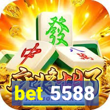 bet 5588